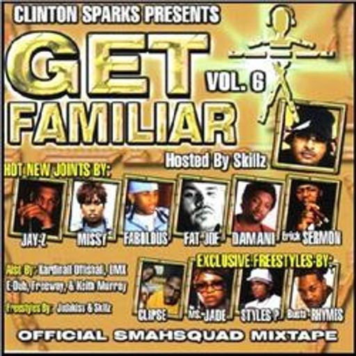 Clinton Sparks - Get Familiar Vol 6 (2002)