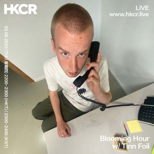 Blooming Hour w/ Tinn Foil - 03/08/2023