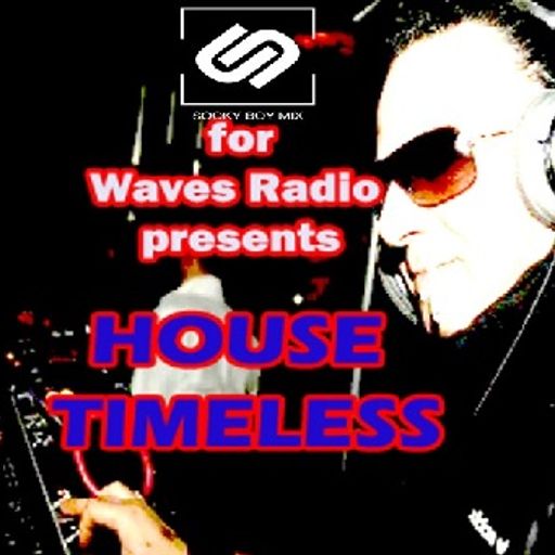 House Timeless #168 by Sookyboymix for WAVES Radio