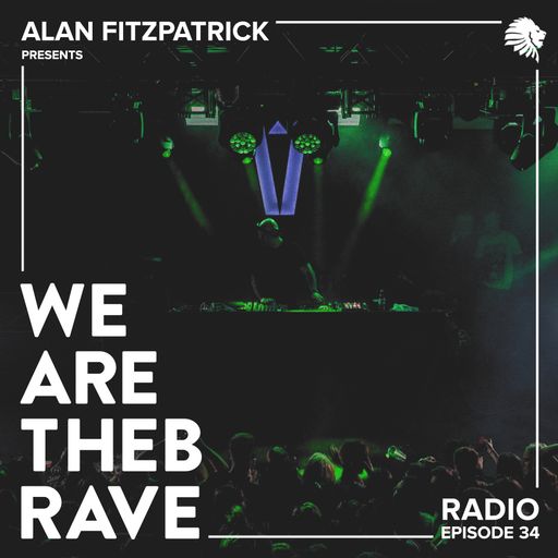We Are The Brave Radio 034 - Live @ Liquid Rooms, Edinburgh