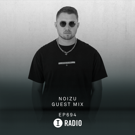 Toolroom Radio EP694 - Noizu Guest Mix