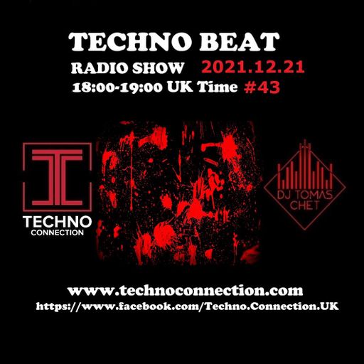 Dj Tomas Chet - Techno Beat Radio Show on Techno Connection 2021.12.21
