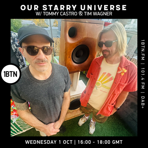 Our Starry Universe w/ Tommy Castro & Tim Wagner - 01.10.25