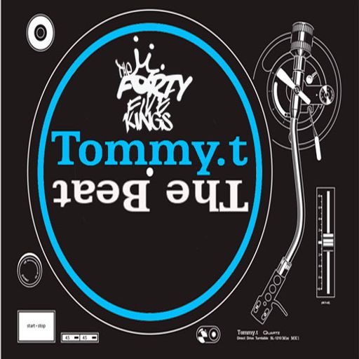 The Forty Five Kings Present TommyT