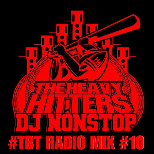 #TBT Radio Mix #10