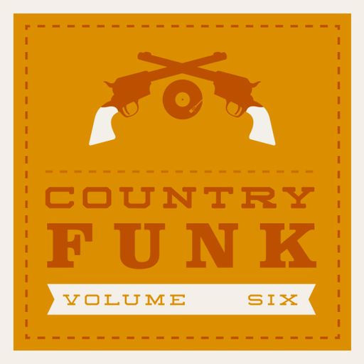 COUNTRY FUNK VOLUME 6