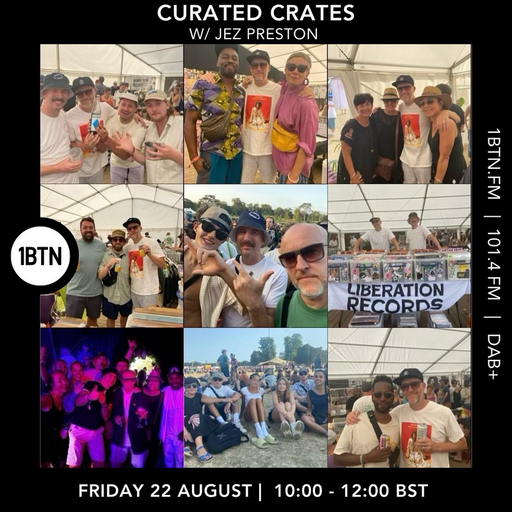 Curated Crates w/ Jez Preston - 22.08.25
