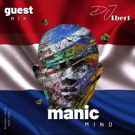 Manic Mind '23 - DJ Lbert - Takeover Session - Afro / Deep Tech