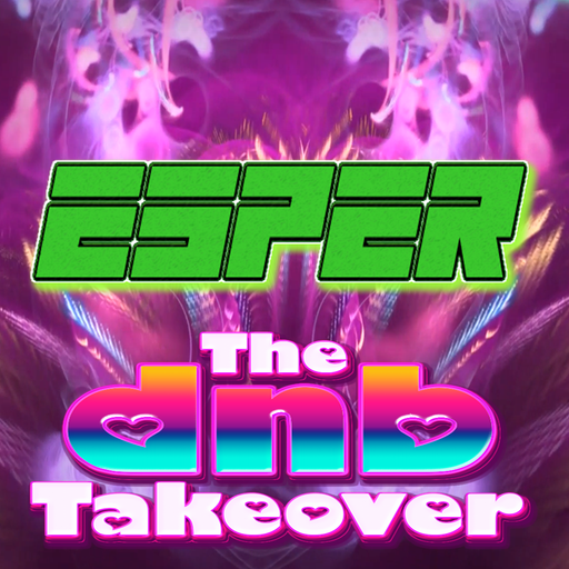 The DnB Takeover 010 - Esper - May '25