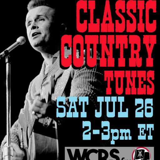 Yesterday's Wine - Classic Country Music Mix (1950s-70s) - 07/26/25 - WCRS FM 92.7 & 98.3