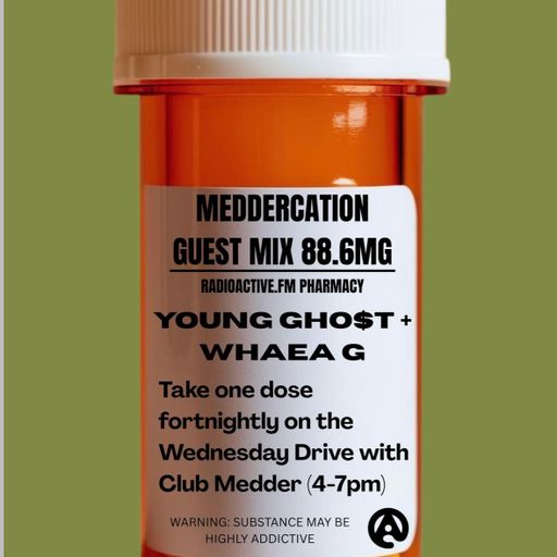 Meddercation Interview & Guest Mix: Young Gho$t B2B Whaea G - 02/07/2025
