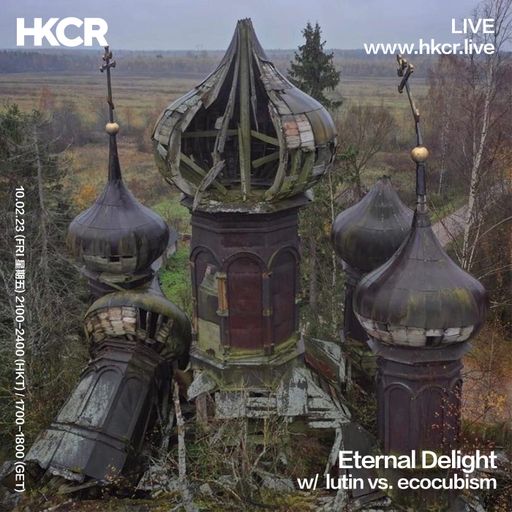 Eternal Delight w/  lutin vs. ecocubism - 10/02/2023