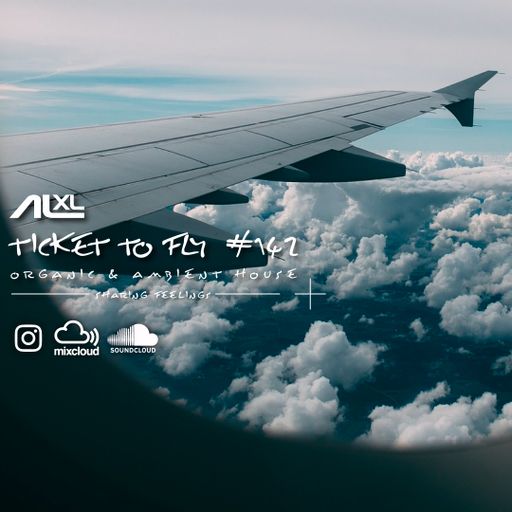 TICKET TO FLY #142 DEC 2025 (Organic House) - Exclusive Session for Music Lovers
