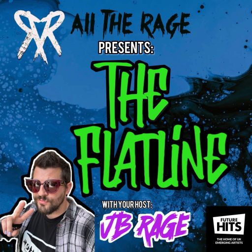 All The Rage Presents: The Flatline #1 (30th July 2024)