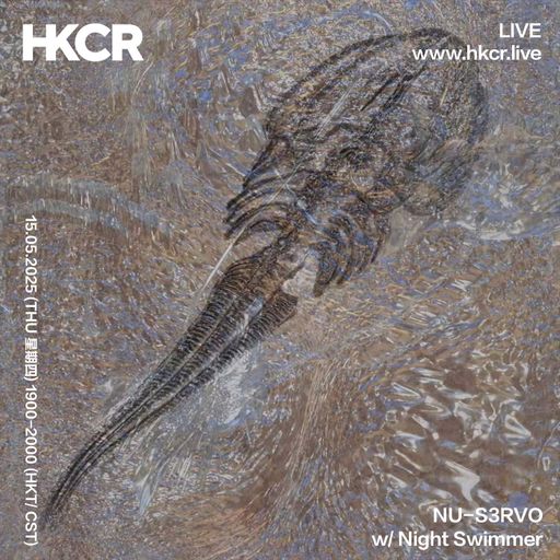 NU-S3RVO w/ Night Swimmer - 15/05/2025