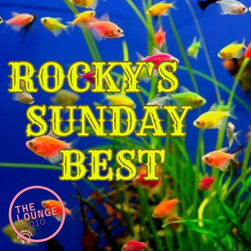 Sunday Best 16th July - The Lounge Radio