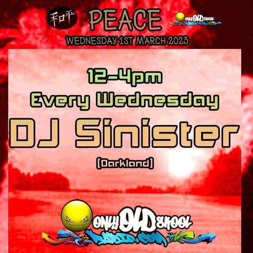 Dj-Sinister - Live on Only Old Skool Radio - 01-03-2023