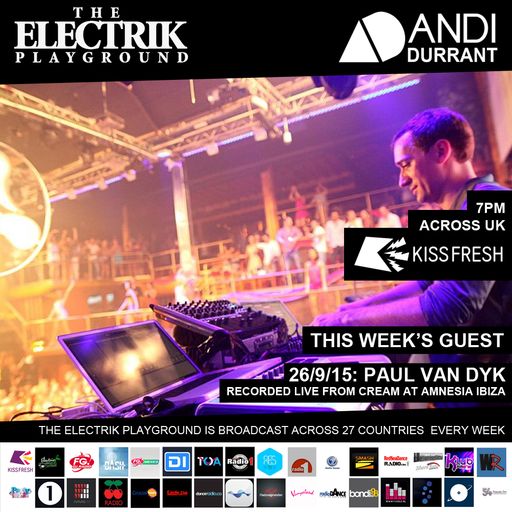 Electrik Playground 26/9/15 : Paul Van Dyk Guest Mix