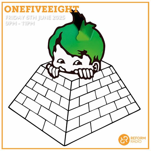 OneFiveEight 6th June 2025