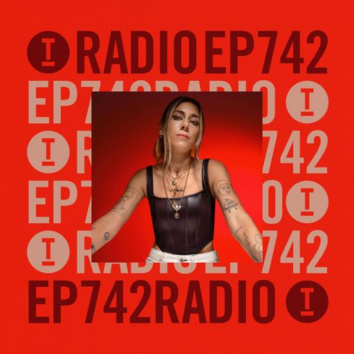 Toolroom Radio EP742 - Presented by ESSEL
