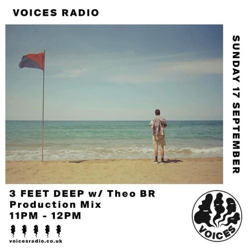 3 Feet Deep Records w/ Theo BR : Production Mix - 17/09/23 - Voices Radio