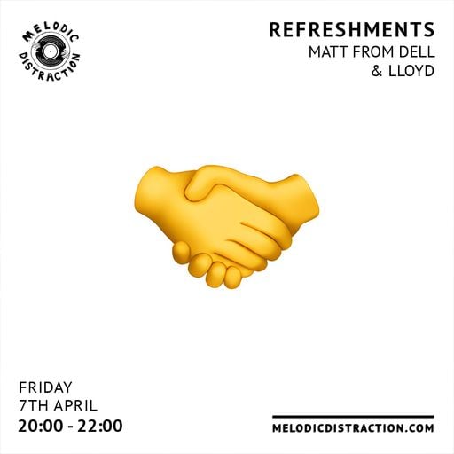 Refreshments with Matt From Dell & Lloyd (April '23)