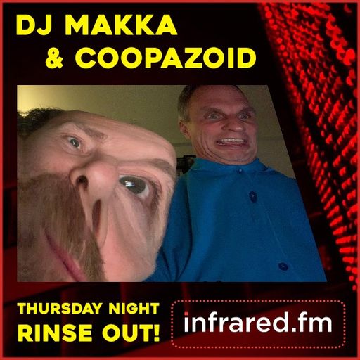 DJ MAKKA & COOPAZOID - THURSDAY NIGHT RINSE OUT - 21st FEBRUARY 25