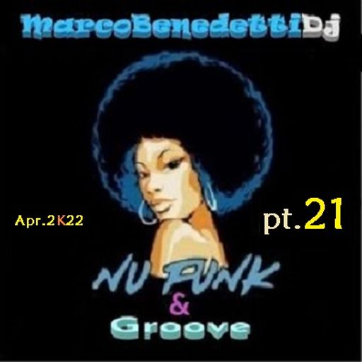 Nu Funk & Groove pt. 21