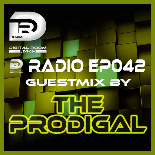 Digital Room Radio EP042 Guestmix by -The Prodigal-