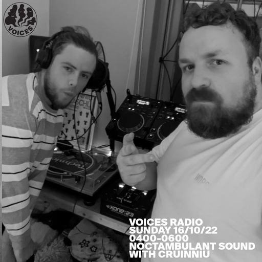 Noctambulant Sound w/ Cruinniu - 16/10/22