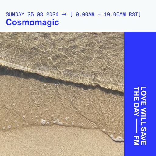2024-08-25 Cosmomagic | LWSTD-FM