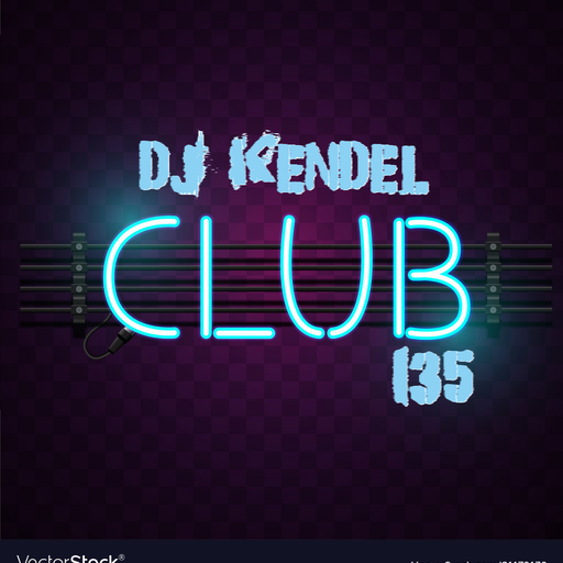 DJ Kendel - Club 135 - 2.5.25