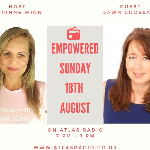 Empowered Radio Show - Corinne Winn - Being Your Confident Self - Sunday 18th August 2019
