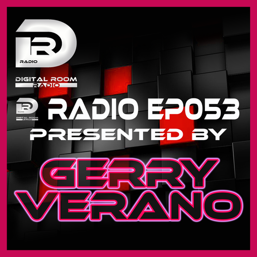 Digital Room Radio EP053 mixed by Gerry Verano