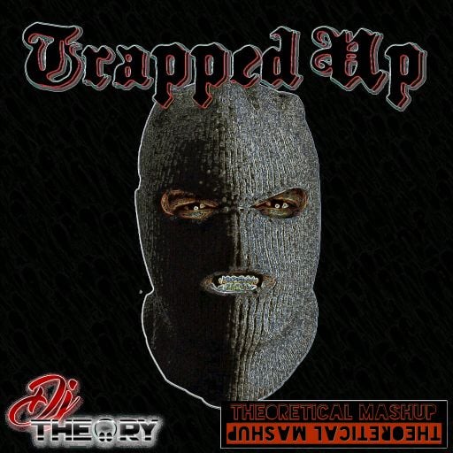 TRAPPED UP