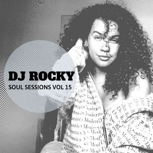 Soul Sessions Rocky FM 100 Vol 15