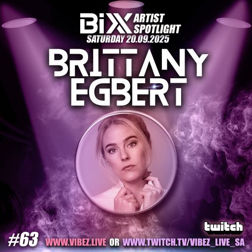 BiXX Artist Spotlight | 063 | Brittany Egbert