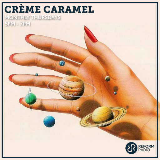 Crème Caramel 12th September 2019