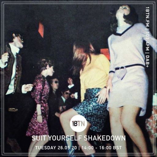 Suit Yourself Shakedown - 26.05.2020