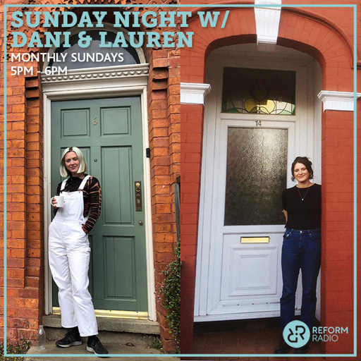 Sunday Night w/ Dani & Lauren 4th April 2021