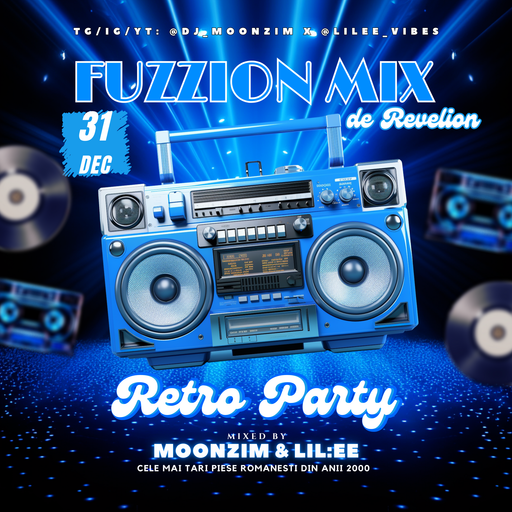 FUZZION MIX - NYE RETRO PARTY by MOONZIM & LIL:EE (31.12.2025)