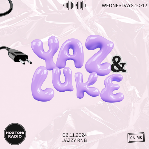 Yaz & Luke Jazzy RnB Session 6.11.2024