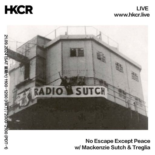 No Escape Except Peace W/ Mackenzie Sutch & Treglia - 21/09/2024