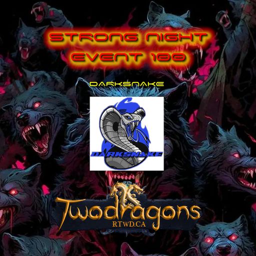 Darksnake Special Techno "Strong Night Event 100" Radio TwoDragons 8.10.2023
