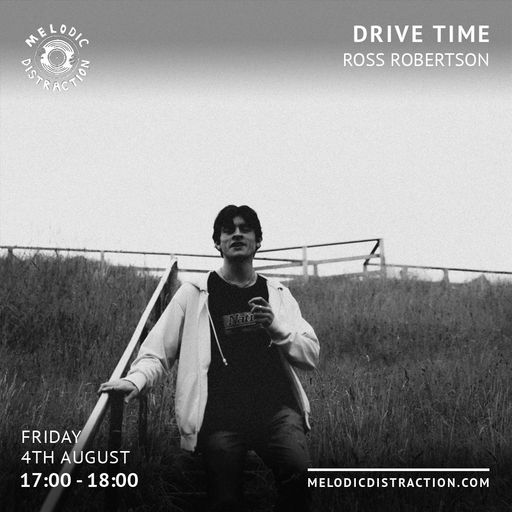 Drive Time with Ross Robertson (August '23)