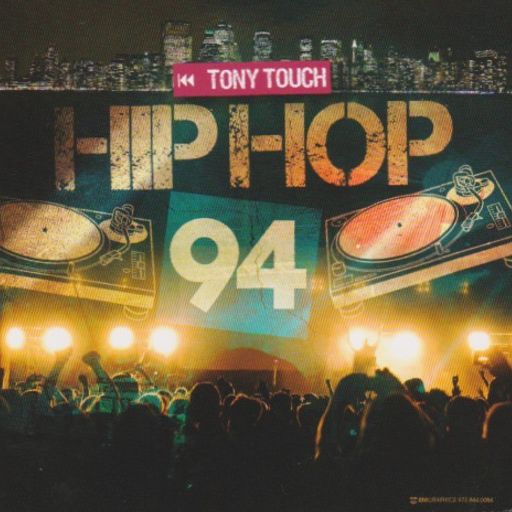 Tony Touch - Hip Hop #94 (2010)