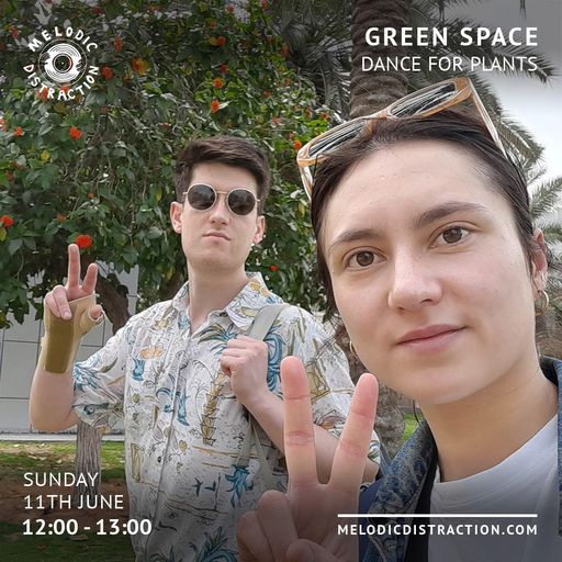 Green Space with Dance 4 Plants (June '23)