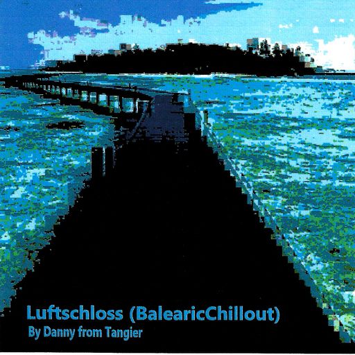 Luftschloss (BalearicChillout)