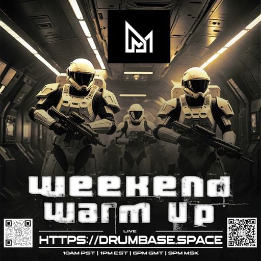 Weekend Warm Up  - MΔÐ ӨNΞ - LIVE! on drumbase.space [21/02/2025] >FIXED VERSION<