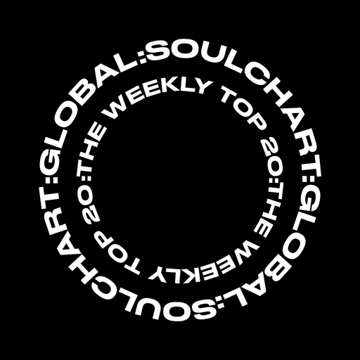 The Global Soul Top 20 25th April 2020